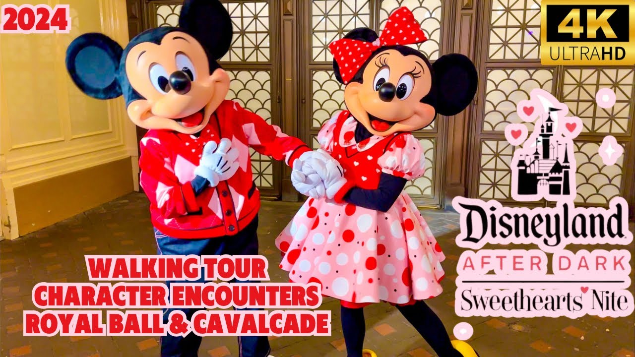 Disneyland Sweethearts Night 2024- Walkthrough, Character Encounters, Royal Ball and Cavalcade!