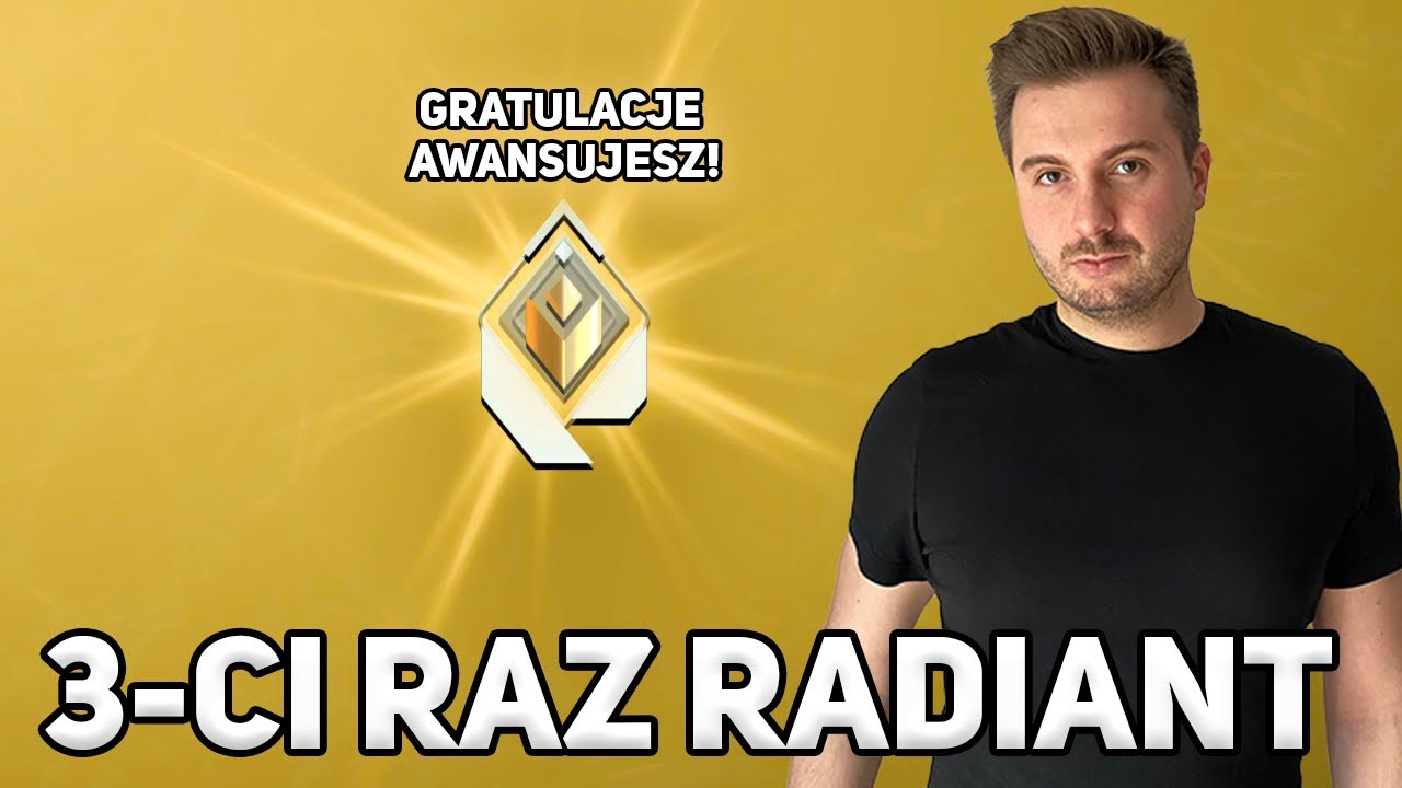 Radiant po raz trzeci! Tym razem zaszedłem najdalej