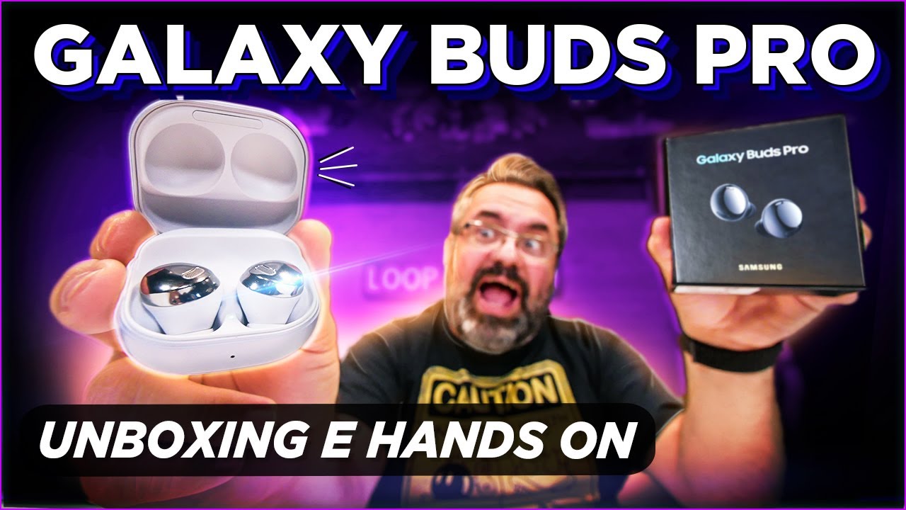 GALAXY BUDS PRO: UNBOXING E HANDS ON!