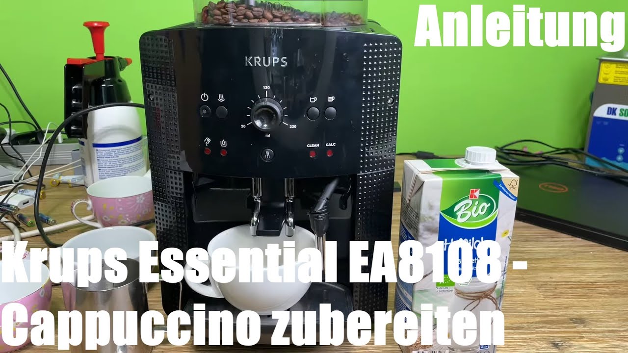 K&ouml;stlichen Cappuccino zubereiten (br&uuml;hen) mit Krups Essential EA8108 Anleitung