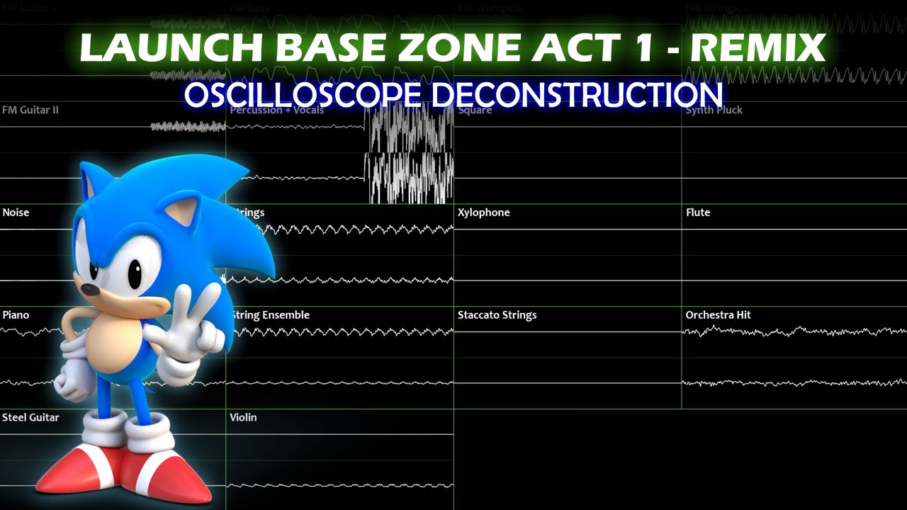 Launch Base Zone Act 1 - Remix (Oscilloscope Deconstruction
