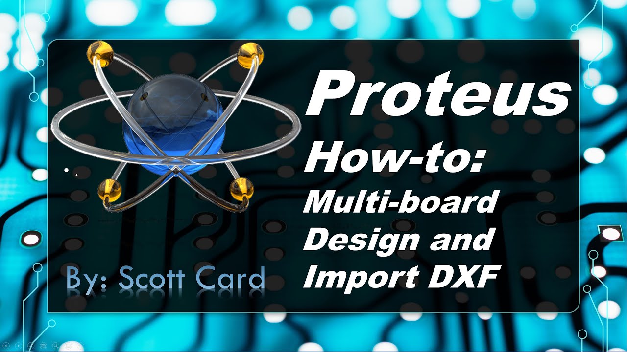 Proteus Multi Board Design and  DXF Import