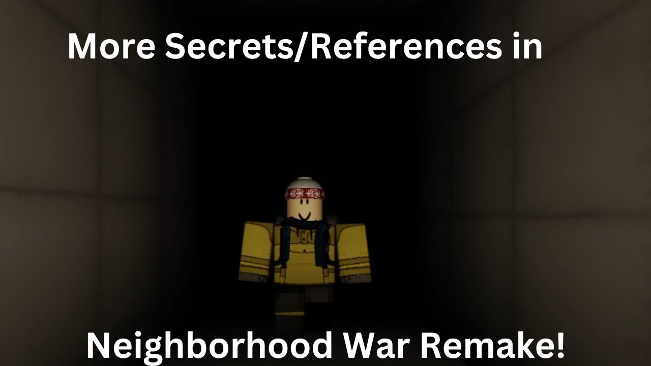Some More Secrets/ References In Neighborhood War Remake!  (READ THE DESC!!!!!)