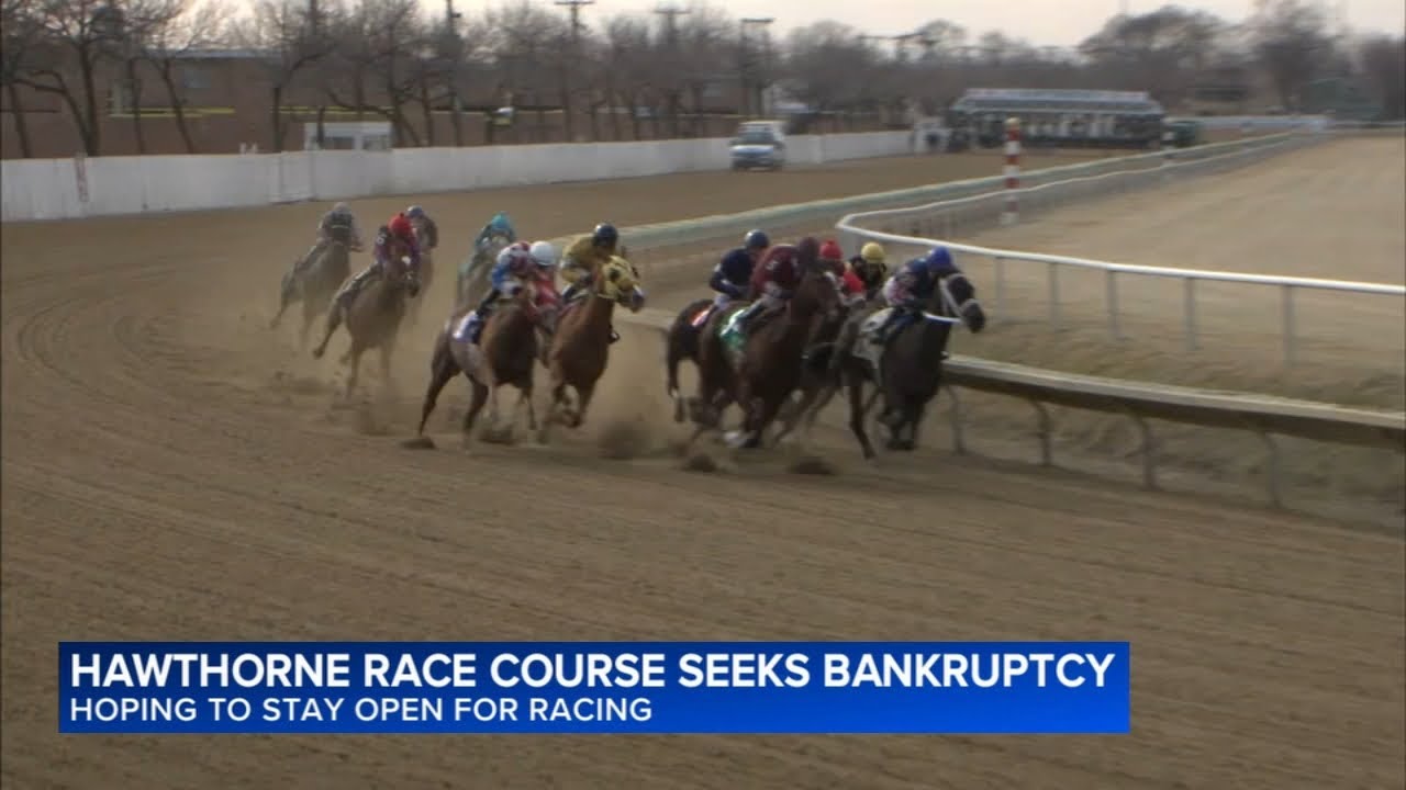 Hawthorne Race Course seeks bankruptcy