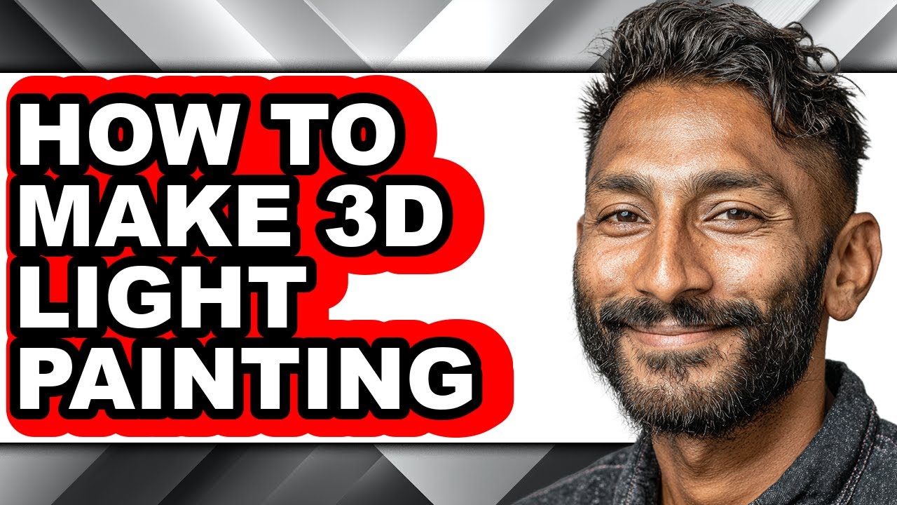 How to Make 3d Light Painting - Full Guide