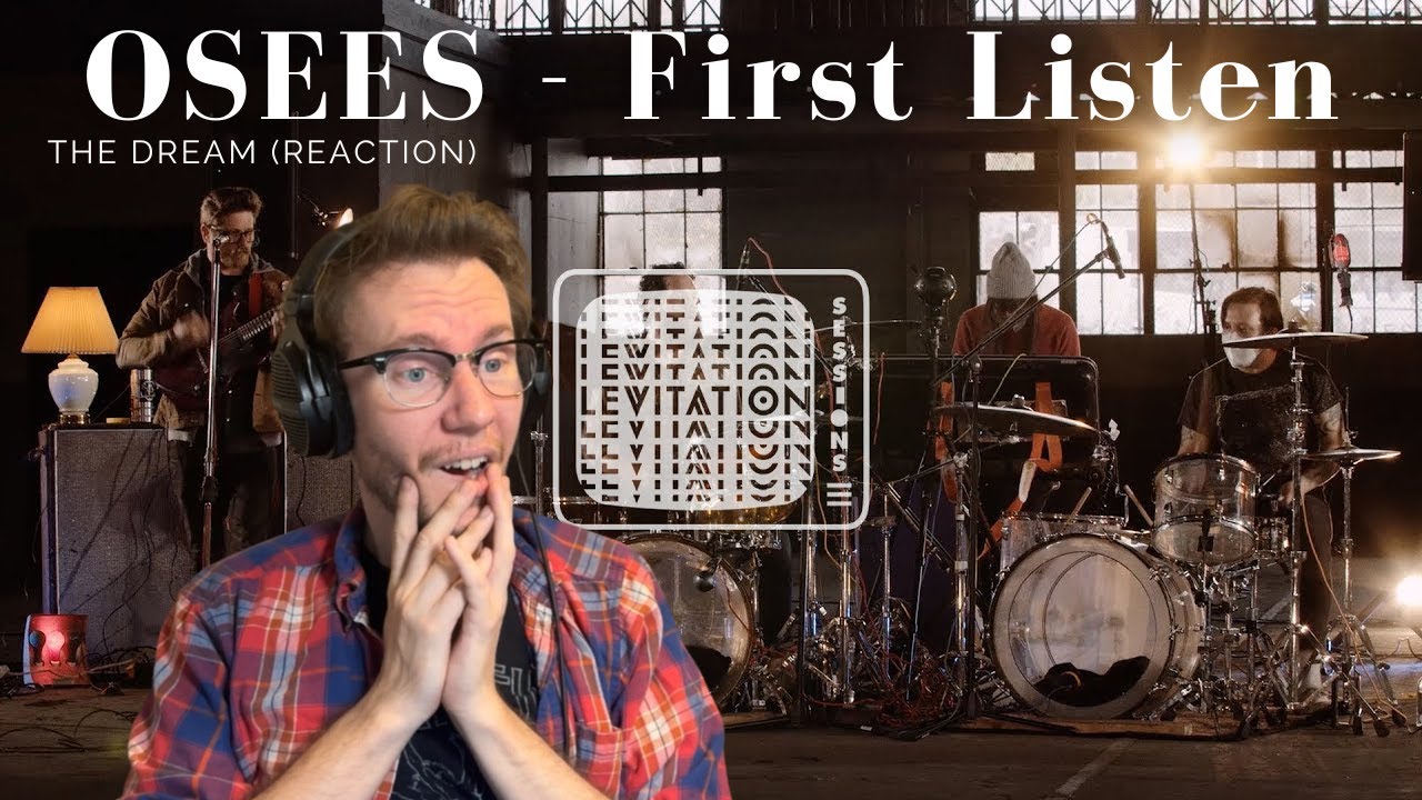 OSEES - The Dream (LEVITATION Sessions) (Reaction)