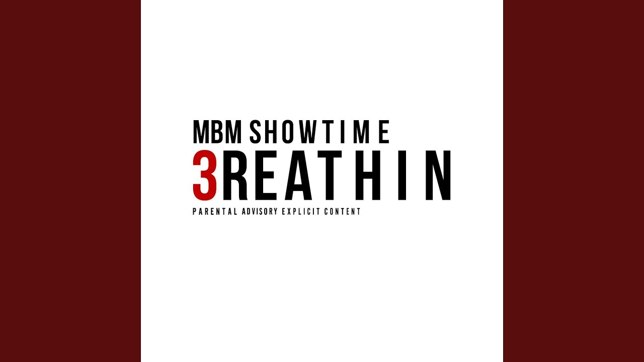 BREATHIN 3