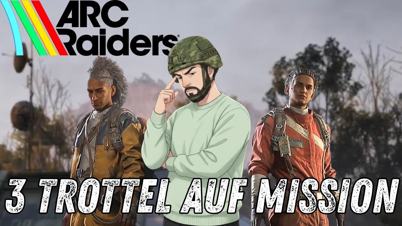 3 Trottel auf Mission | Arc Raiders