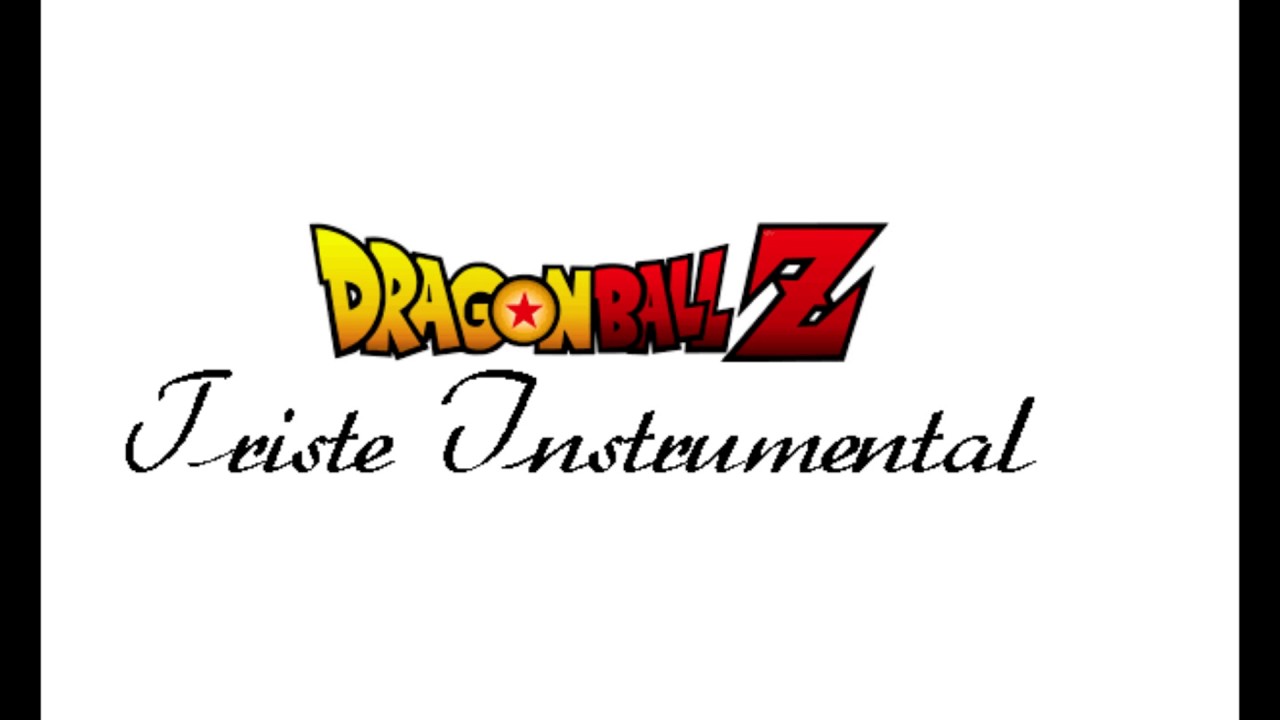 Dragon Ball Triste - INSTRUMENTAL (Real Beats)