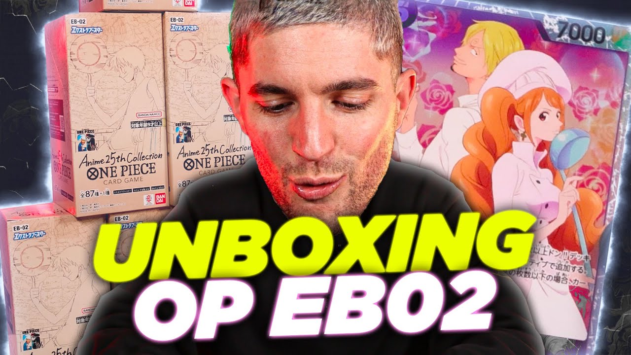 Unboxing des Nouvelles CARTES One Piece EB02 pour les 25ans de la serie !