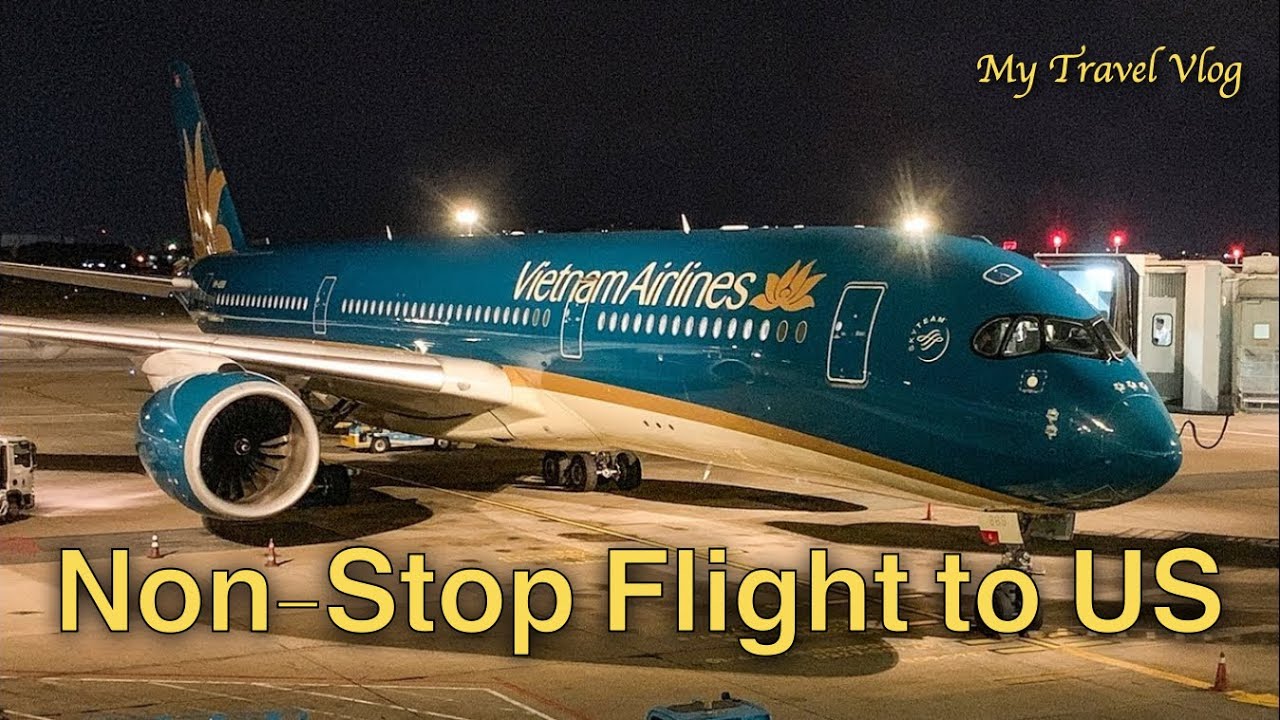 Vietnam Airlines Business Class Ho Chi Minh City to San Francisco | First commercial non-stop flight