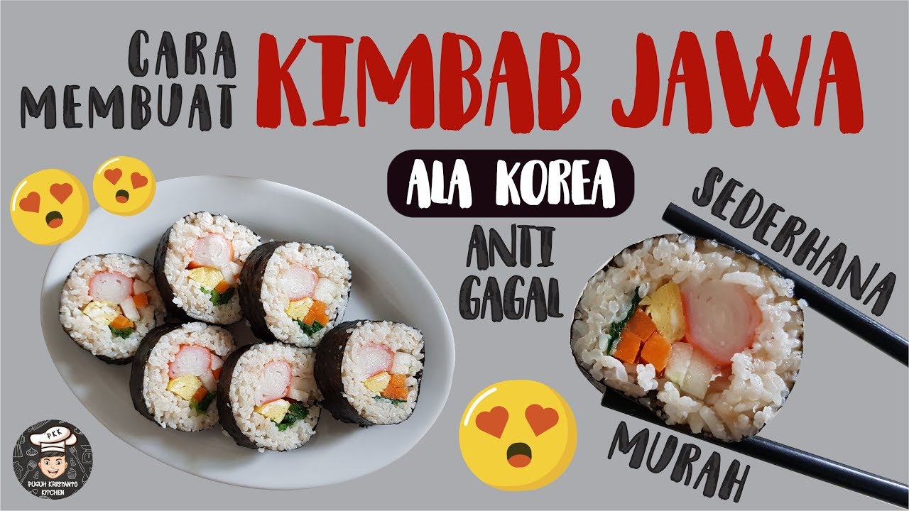 Resep KIMBAB anak KOST!! Cara Mmebuat Kimbab Korea ala Jawa Wenaqq
