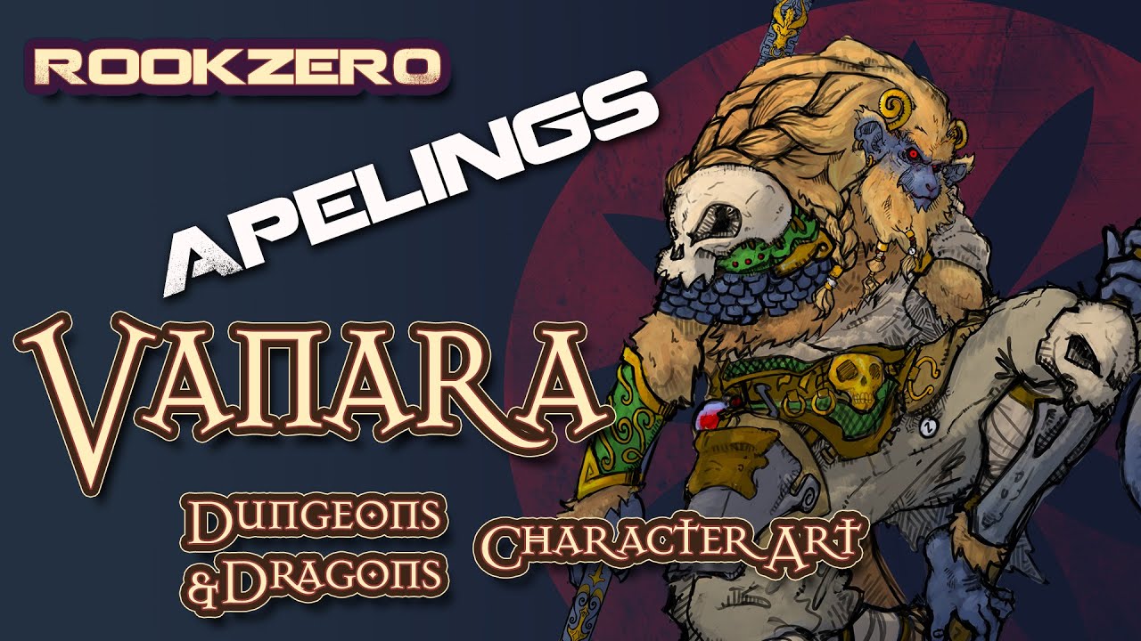 D&D Dlaczego warto zagrać w Vanara - Dungeons and Dragons Apelings | The Impossible Lands |