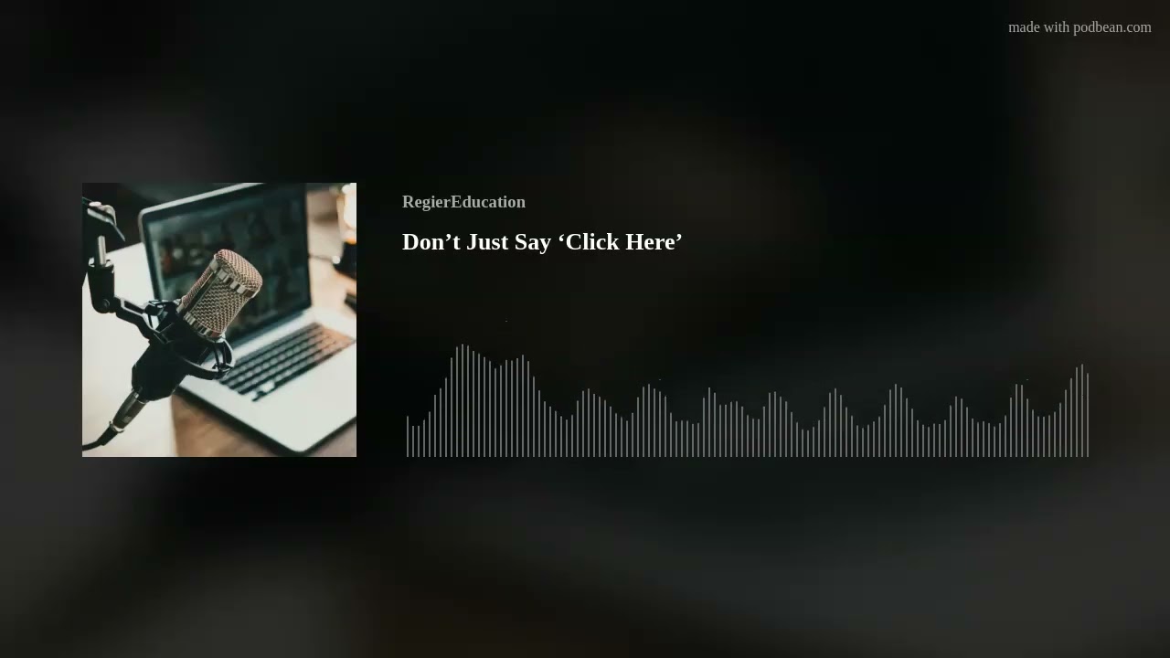 Don’t Just Say ‘Click Here’