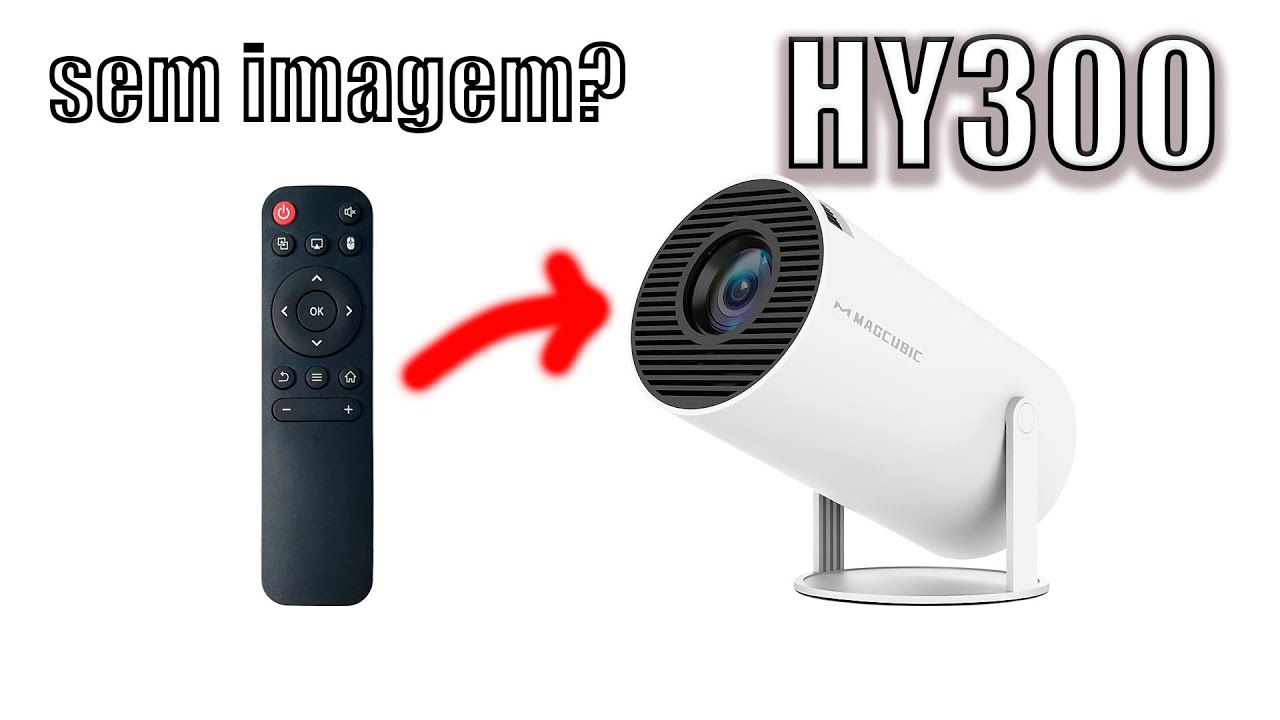 Projetor Hy300 sem imagem? Como Arrumar (RESOLVIDO)
