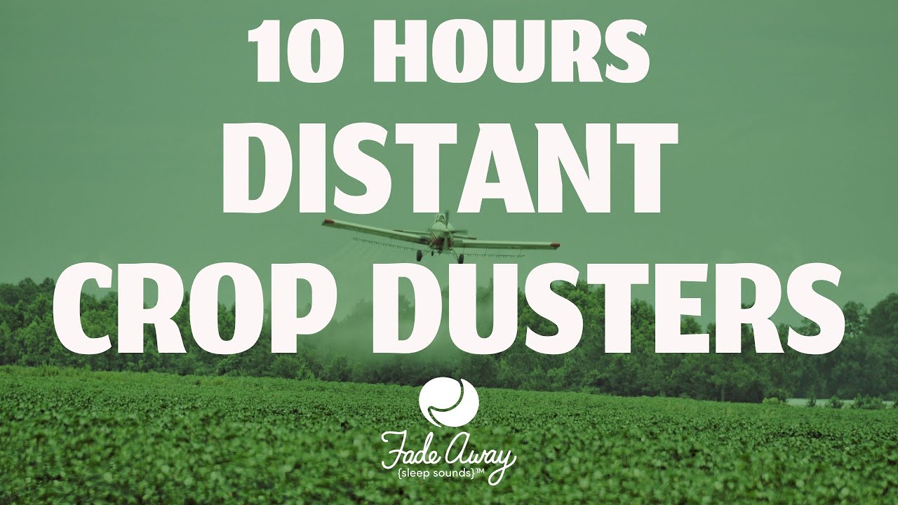 Distant Crop Dusters &ndash; 10 Hours of Gentle Airplane Sounds for Sleep & Relaxation