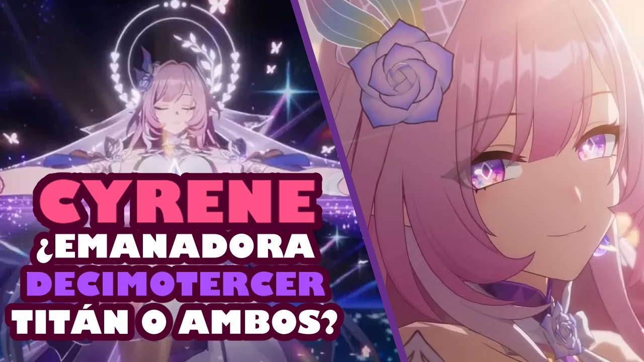 🌟CYRENE🌟 ¿EMANADORA DE LA REMINISCENCIA?🌟 ¿DECIMOTERCERA TITÁN? 🌟TEORÍAS Y LORE🌟 HONKAI STAR RAIL🌟