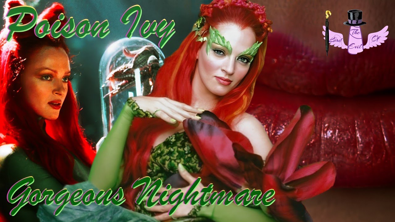 Poison Ivy - Gorgeous Nightmare || Tribute