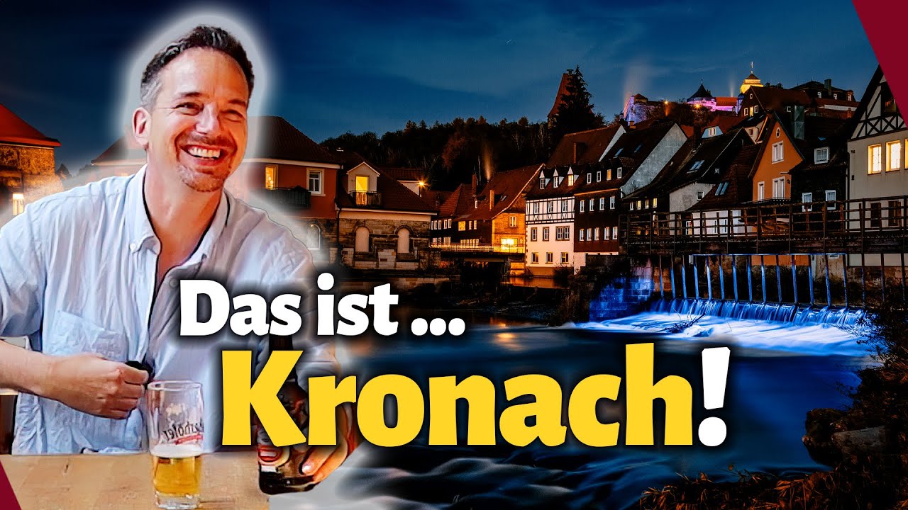 Das bietet Kronach für dich - Urlaub | Geschichte | Tipps | Fotografieren