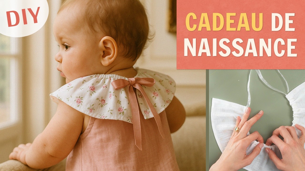 Cadeau de naissance facile à coudre : col amovible bébé | Tutoriel couture