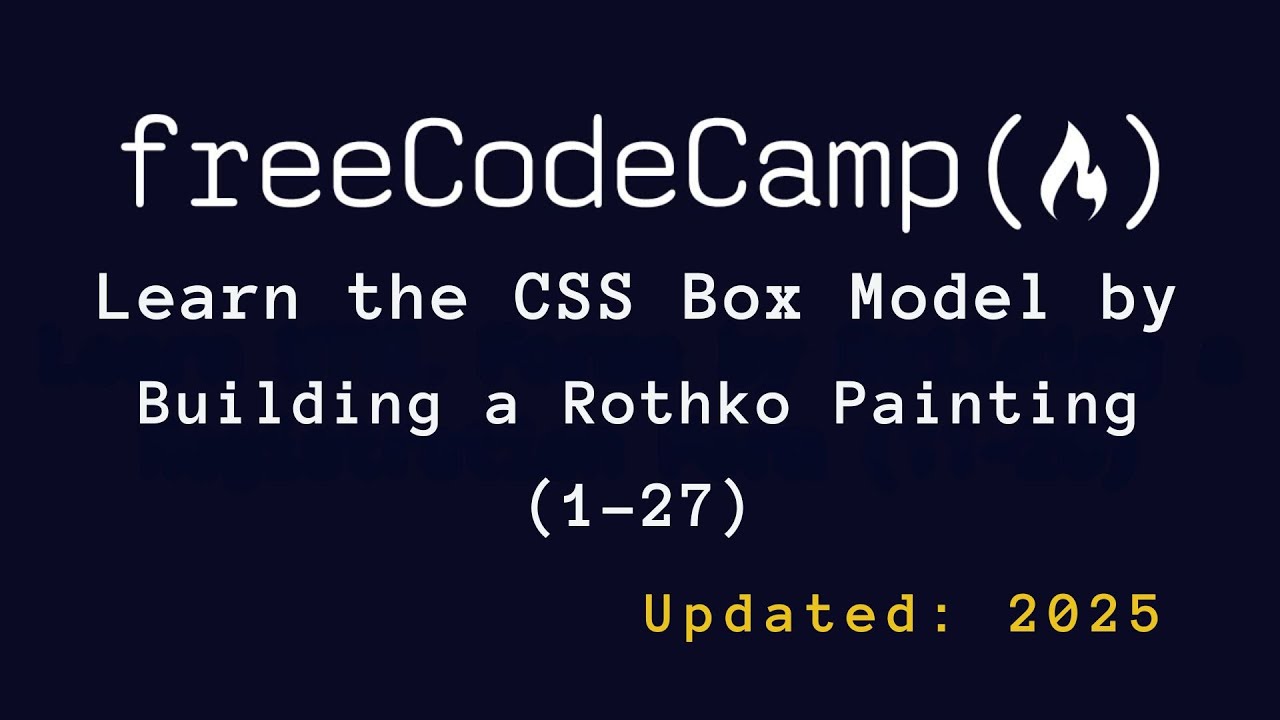 freeCodeCamp - Learn the CSS Box Model by Building a Rothko Painting (1-27)