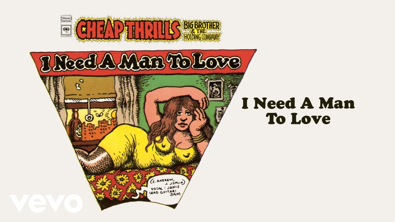 Big Brother & The Holding Company, Janis Joplin - I Need a Man to Love (Official Audio)