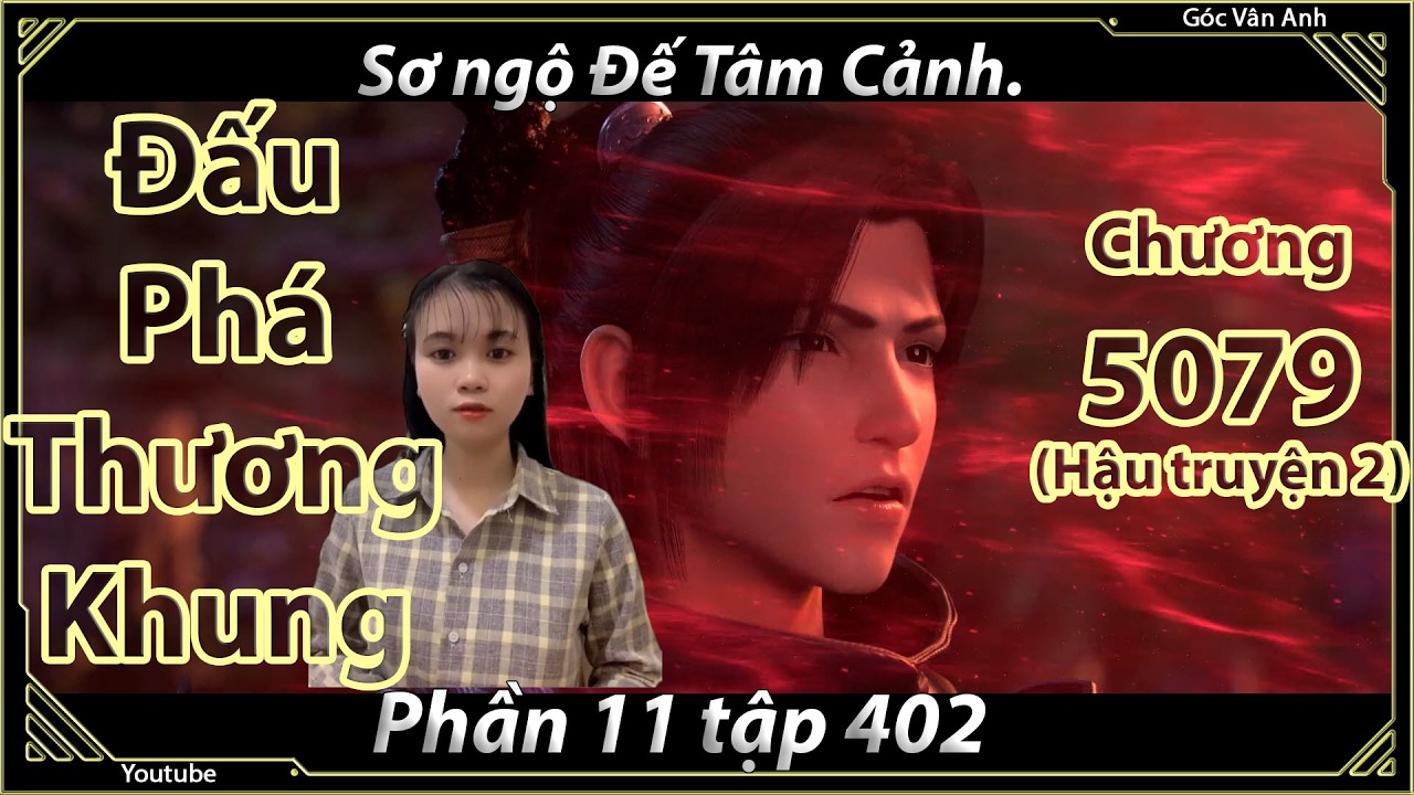 [Dịch Chuẩn] Đấu Phá Thương Khung hậu truyện 2 - chương 5079 | Góc Vân Anh