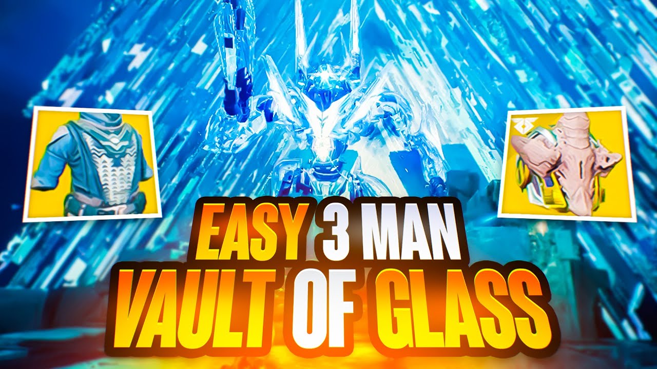 Easy 3 Man Vault of Glass (All Encounters)