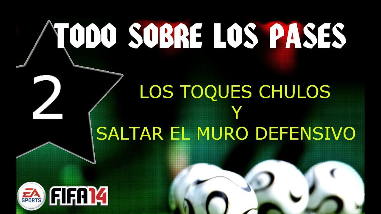 FIFA 14 - LOS PASES 2 