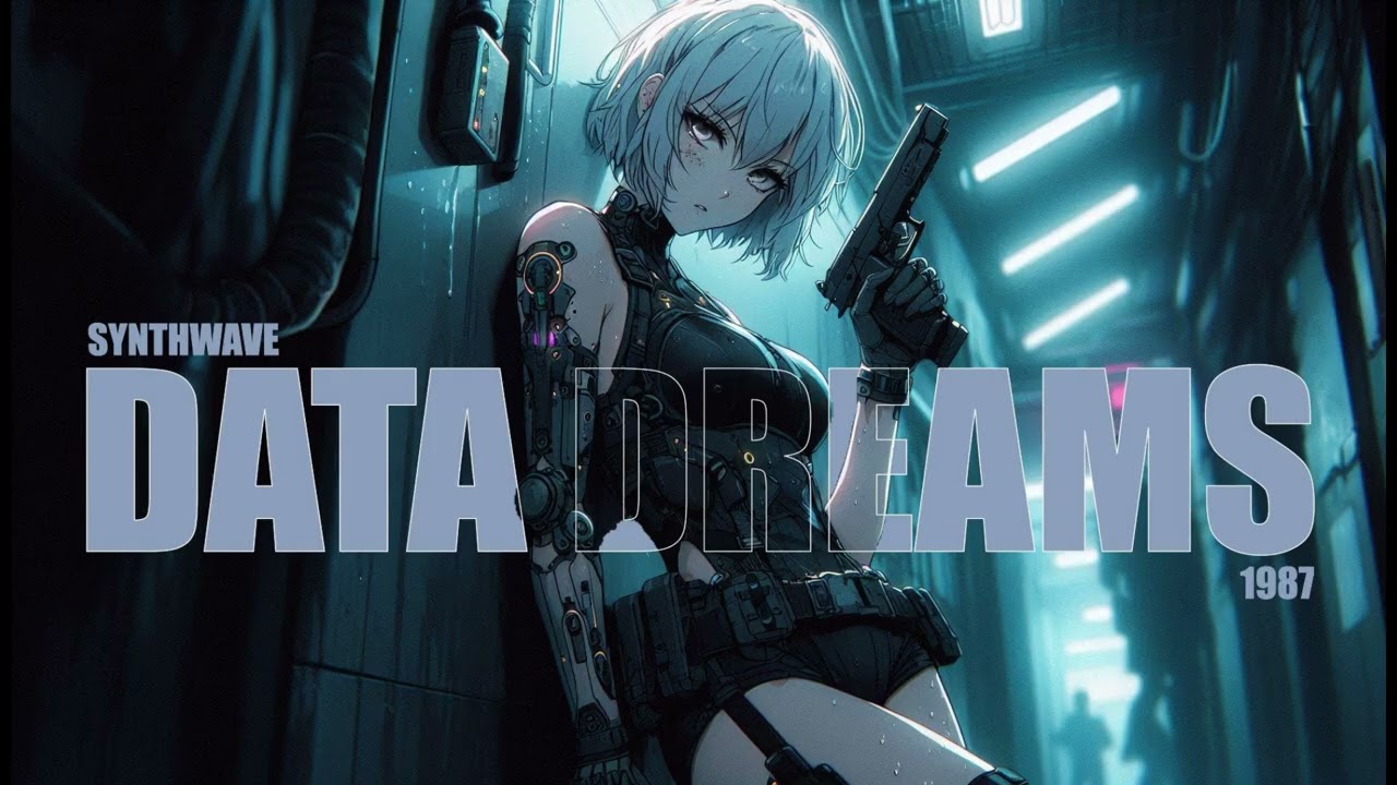 1987 Data Dreams | Synthwave, Retrowave, Cyberpunk, Vaporwave, Dreamwave, Chillsynth (Full Album)