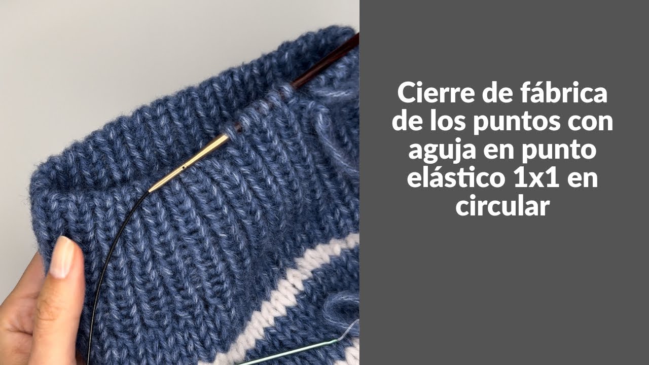 Cierre de puntos en elástico 1x1 - Español 🇪🇸#knittingpattern #tutorial 