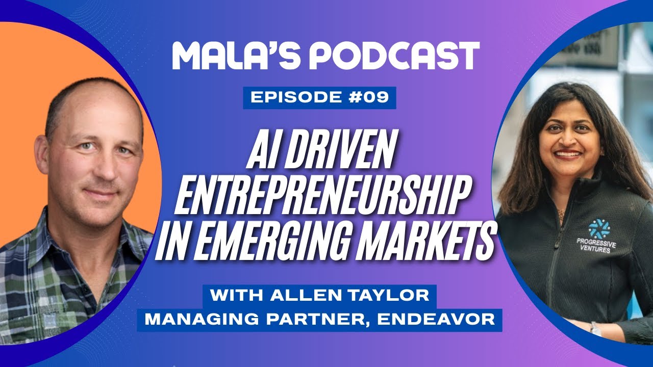 How Endeavor Builds Global Entrepreneurs in Emerging Markets | Allen Taylor