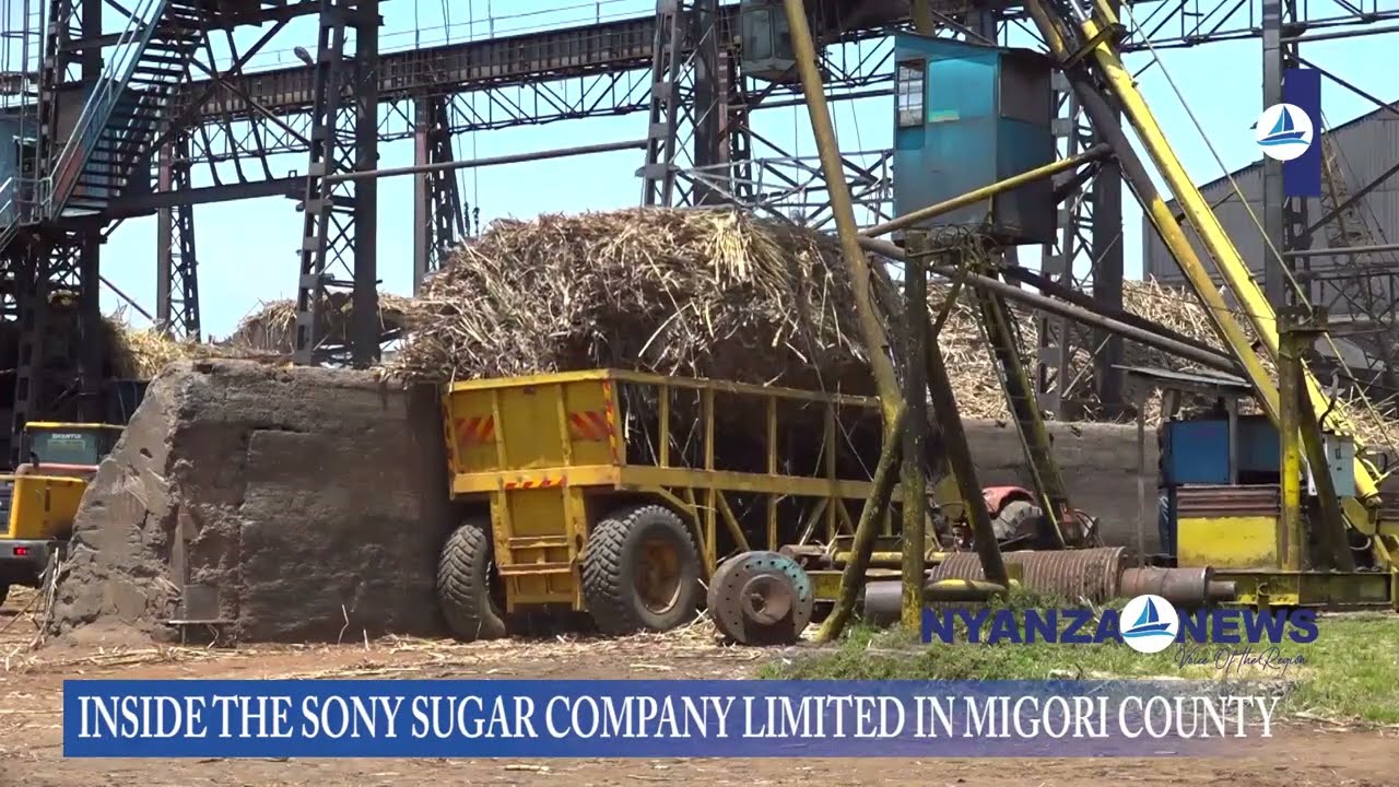 INSIDE Sony Sugar Company, The Migori Based Sugar Miller