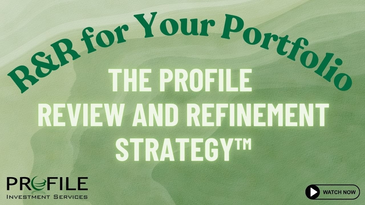 Profile Review and Refinement Strategy&trade; 💰