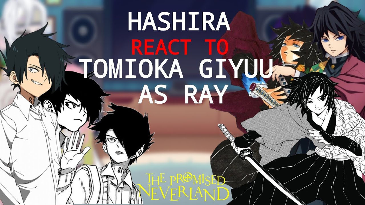 🗡️Hashira React To Tomioka Giyuu As Ray🌊||Part 1/2||KNY x TPN||