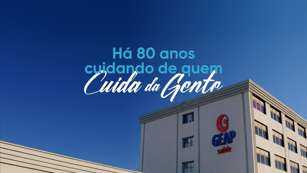 80 anos cuidando de quem cuida da gente | Geap Saúde