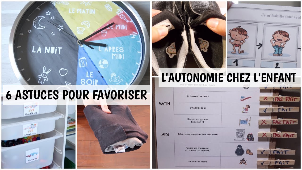 6 Astuces Pour Rendre Son Enfant Autonome...⎜Vie De Maman