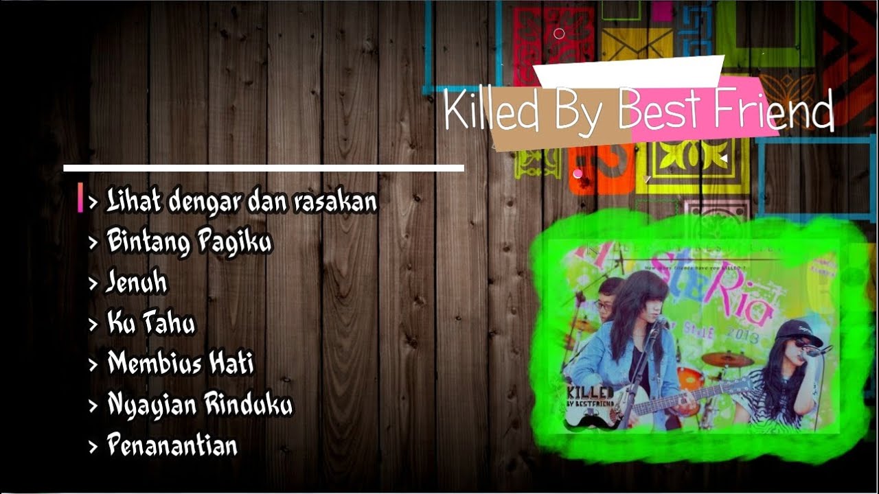 Killed By Best Friend (KBBF) Full album