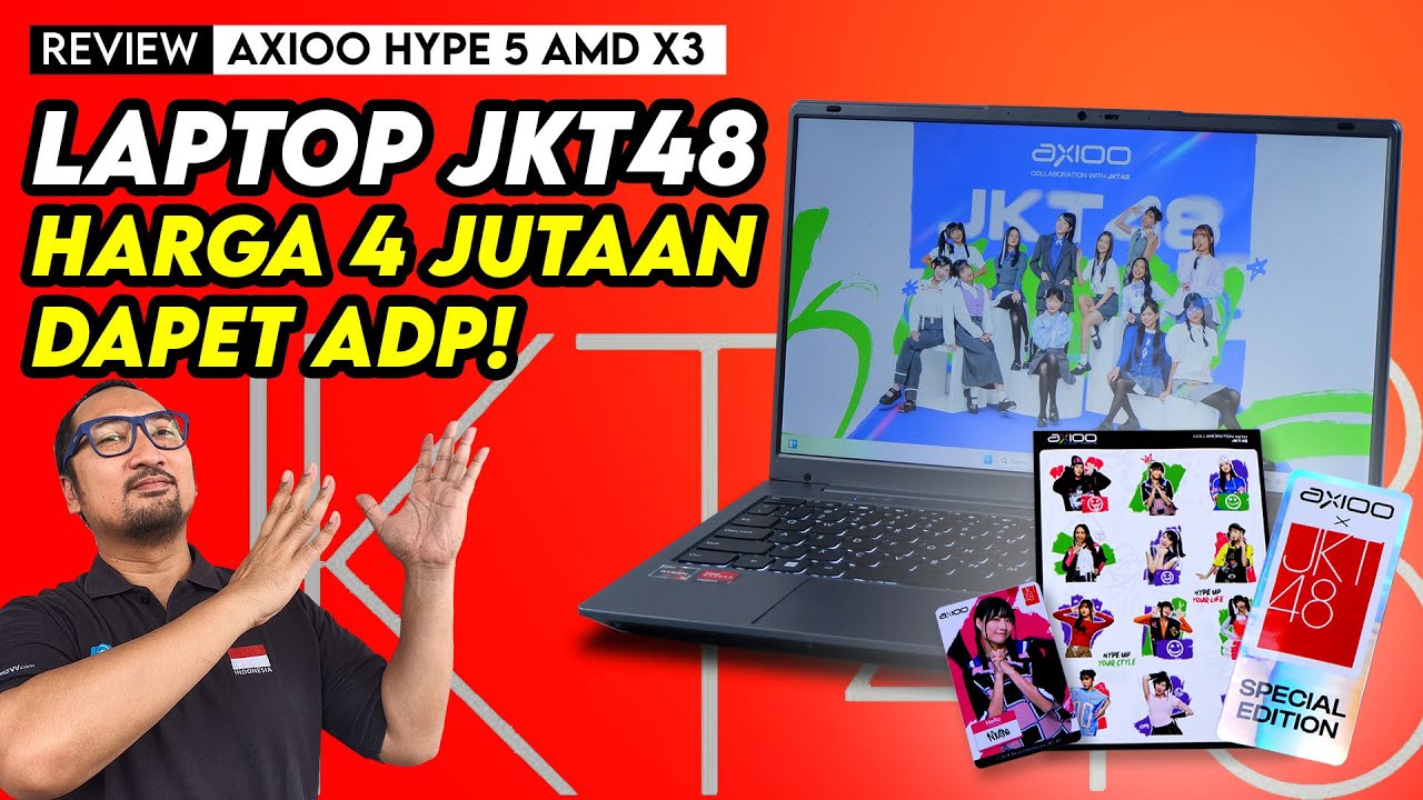 Laptop JKT48 Harga 4 Jutaan Dapet ADP! Review Axioo Hype 5 AMD X3