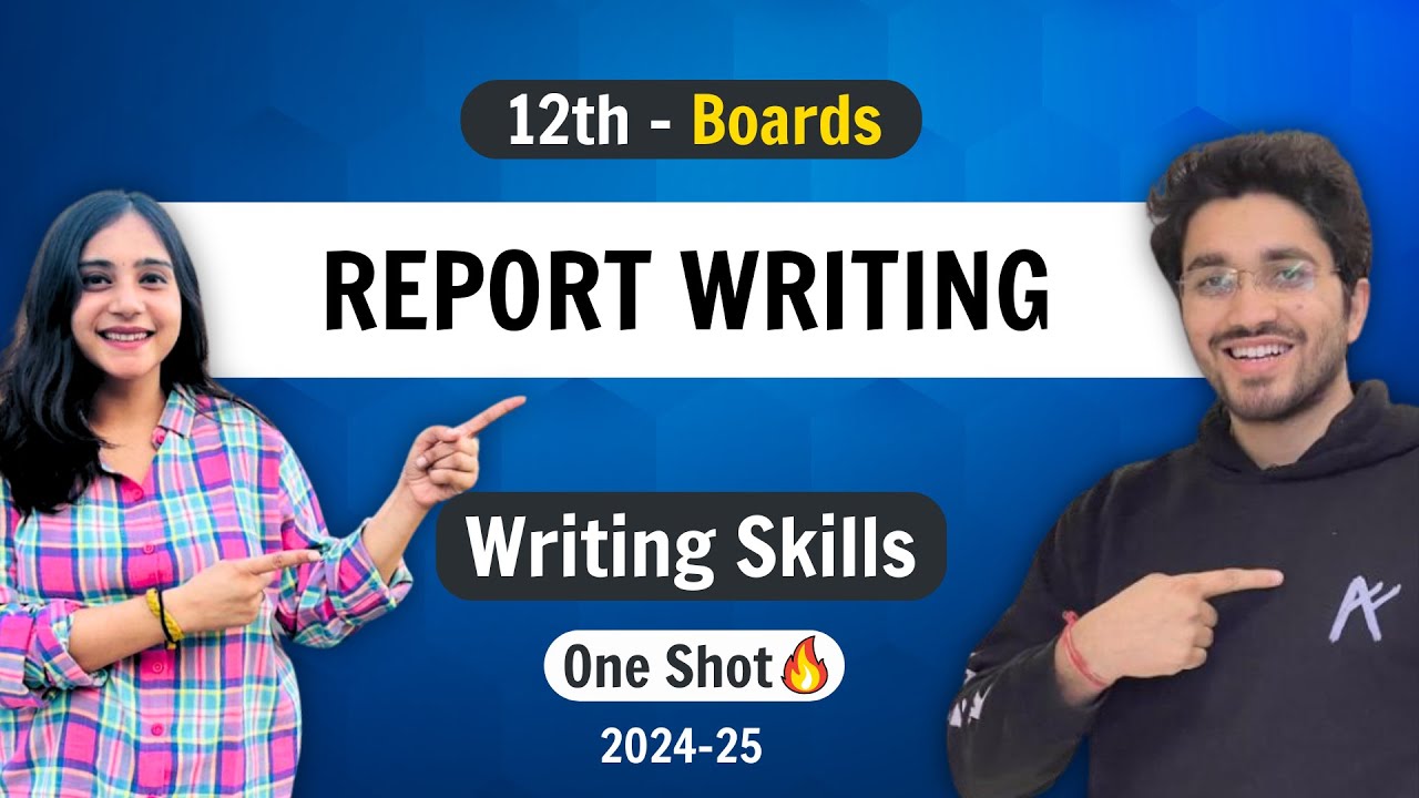 Report Writing | Class 12 English | NCERT for Boards | Writing Skills