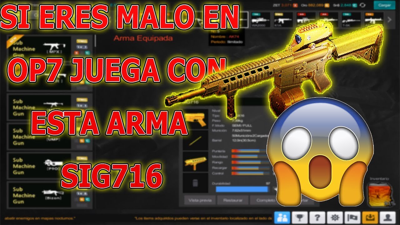 OPERATION 7| ¿UNA DE LAS MEJORES ARMAS DE OP7 SIG716? - Luffdey