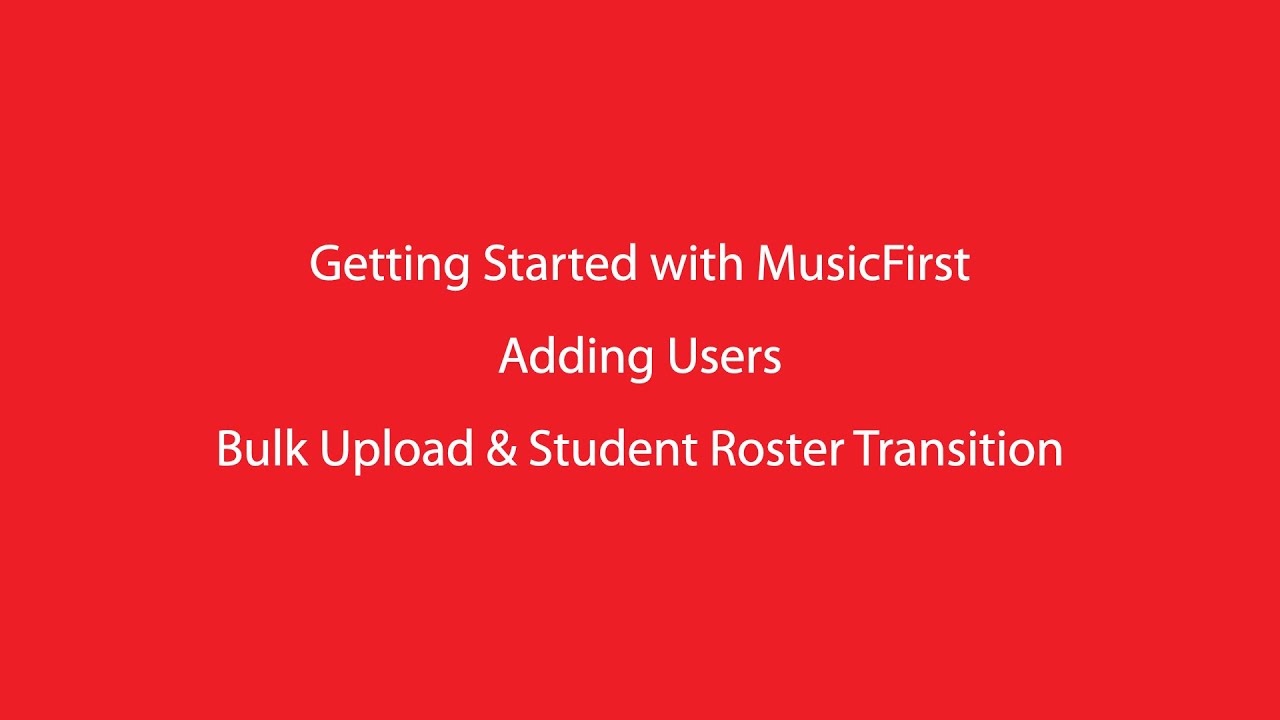 MusicFirst Classroom: Adding Users