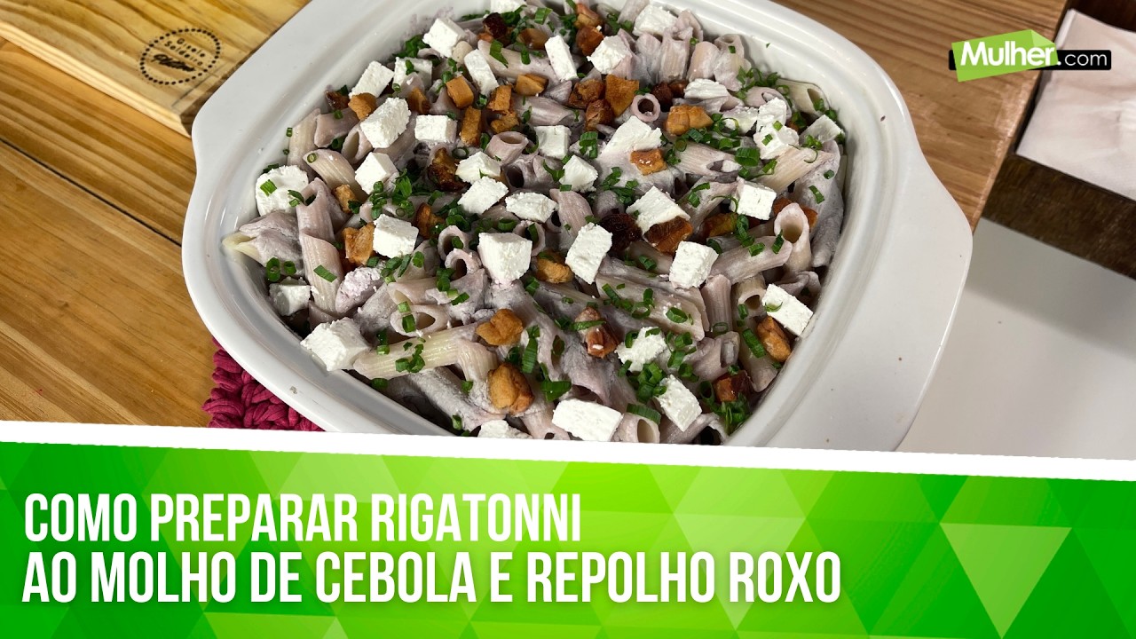 Como preparar Rigatonni ao molho de cebola e repolho roxo