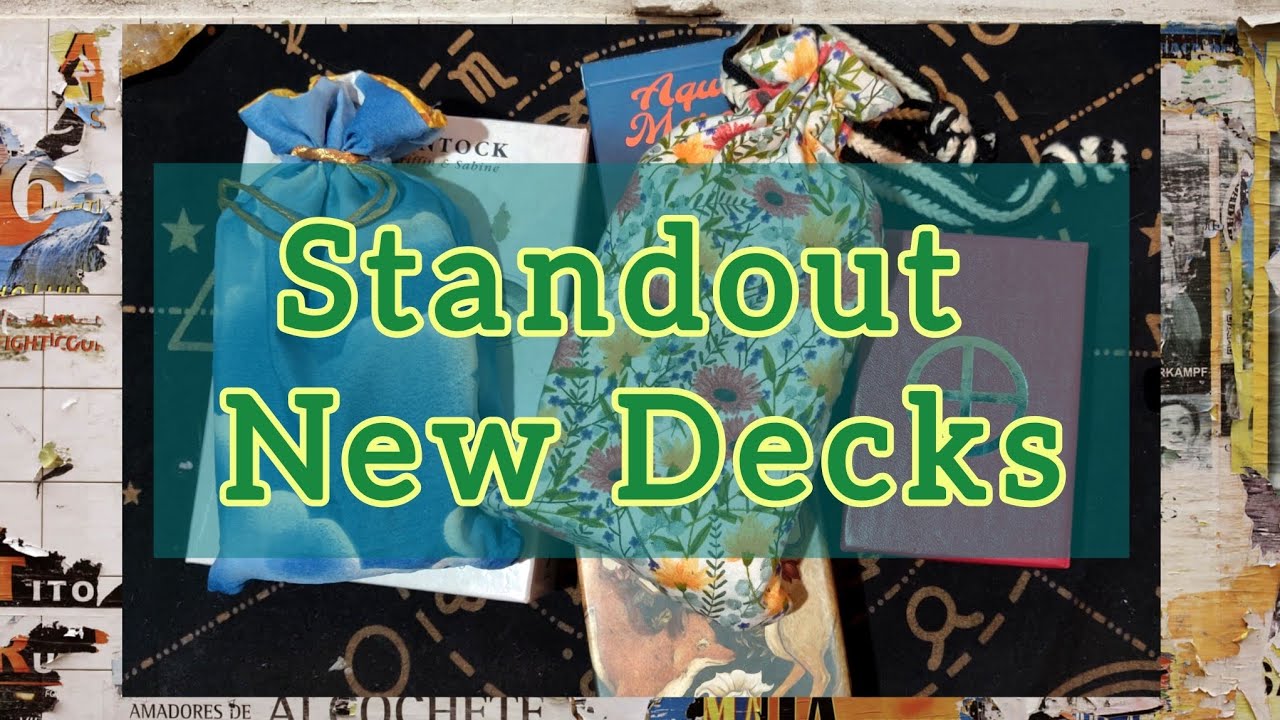 Recent Aquires in #Tarot & #Oracle that've Really Moved Me |¦| stuff I never thought would resonate