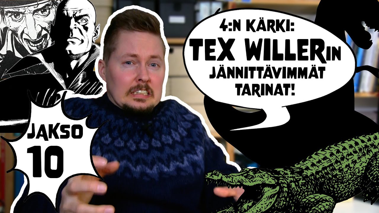 Puhekupla: Muista nämä 8 asiaa, kun teet Tex Willer -seikkailun – Tex-jakso ⅔