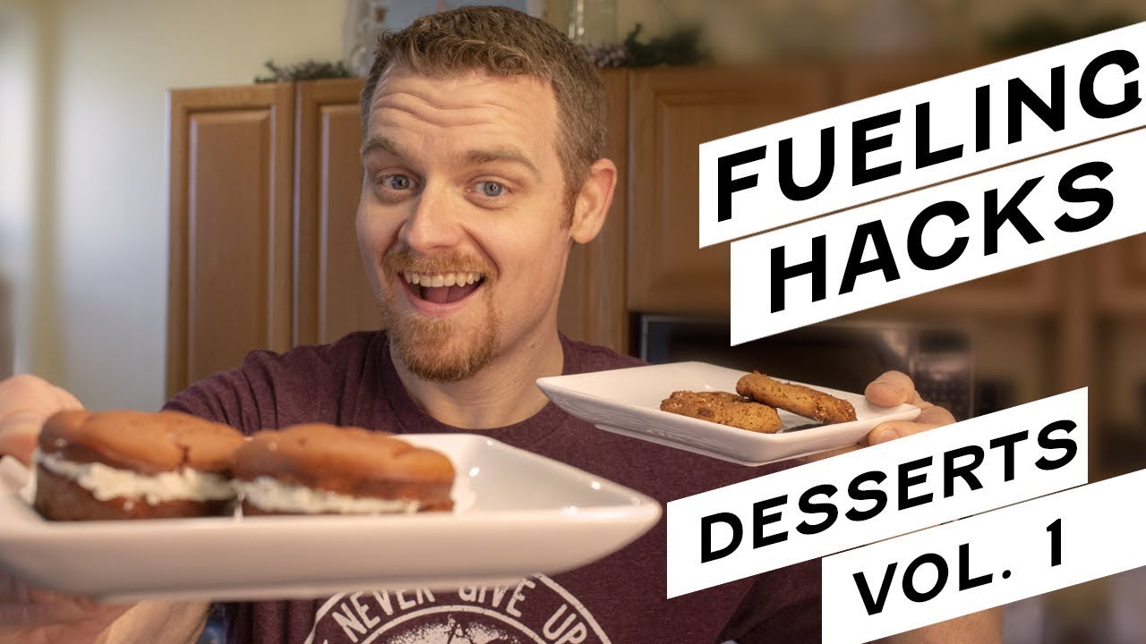 Fueling Hack - Desserts Vol 1