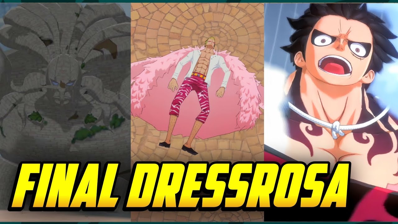 🔥 Final Dressrosa Arc Story One Piece Fighting Path