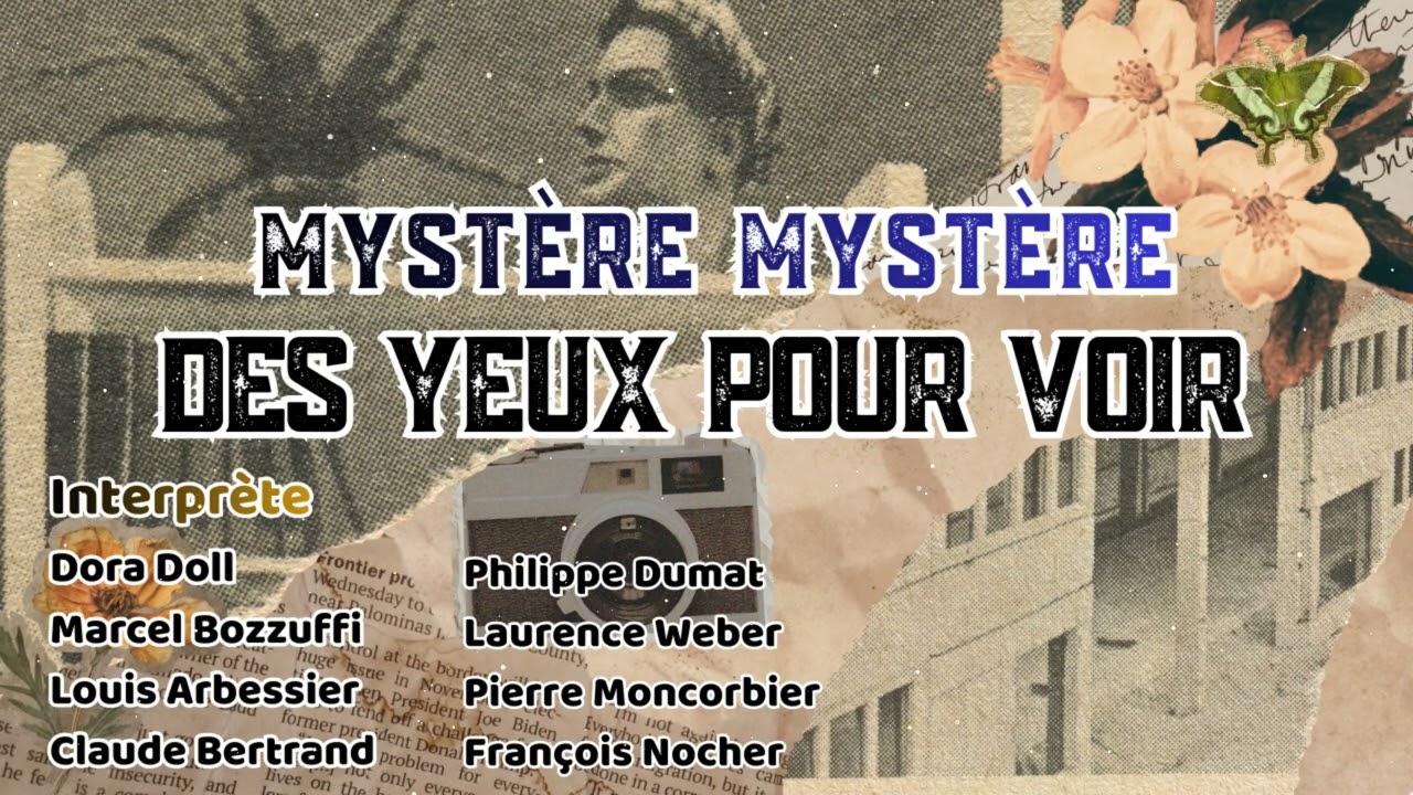 Mystère Mystère - Des yeux pour voir