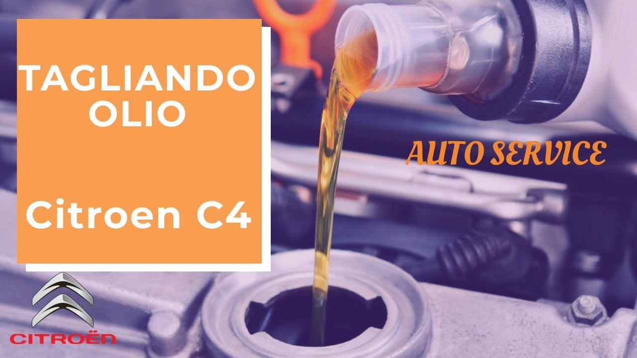 Come fare il Tagliando Olio motore e Filtro - Citroen C4, C4 Picasso