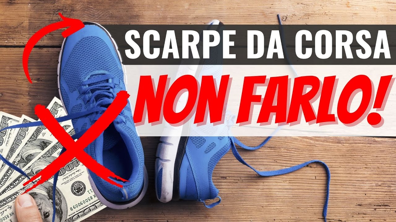L'ERRORE da evitare quando compri una NUOVA SCARPA DA CORSA
